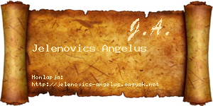 Jelenovics Angelus névjegykártya